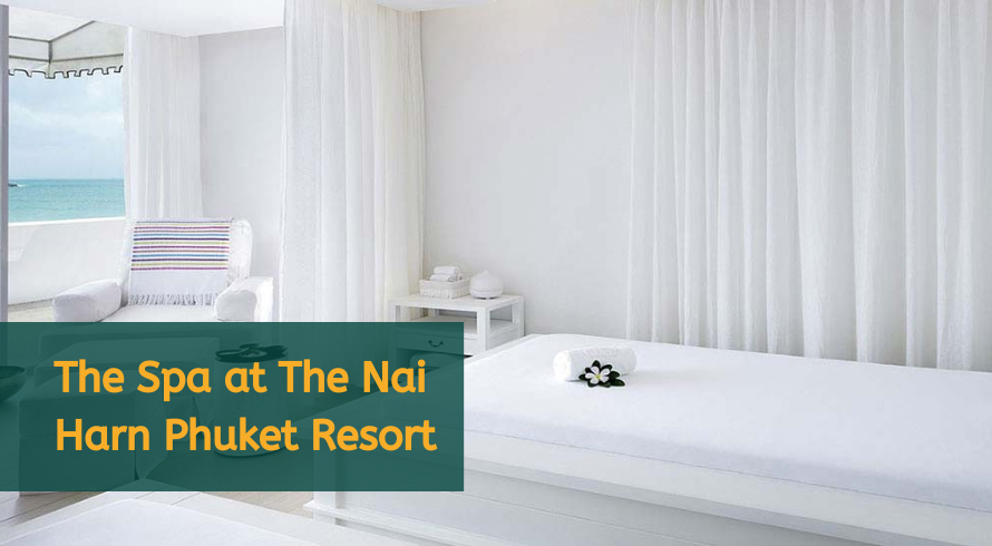 Best Thai Massage in Nai Harn, Phuket | Inquivix - The Spa at The Nai Harn