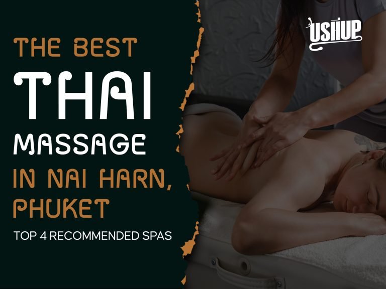 The best thai massage in nai harn phuket | Ushup