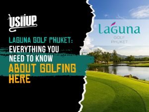 Laguna Golf Phuket Everything You Need To Know About Golfing Here