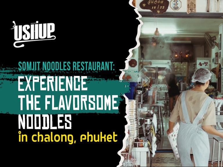 Somjit Noodles Restaurant, Chalong, Phuket - Ushup