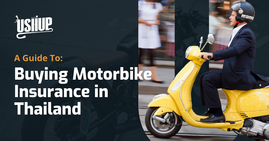 motorbike insurance in thailand - Ushup